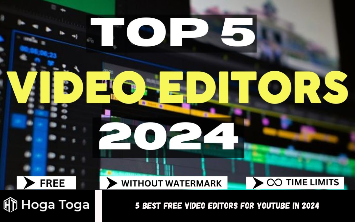 5 Best Free Video Editors For YouTube