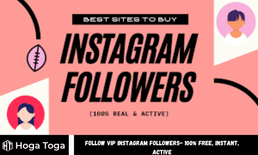 Follow VIP Instagram Followers