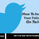 How To Get More Twitter Followers