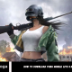 How to Download PUBG Mobile Lite 0.21.2 APK