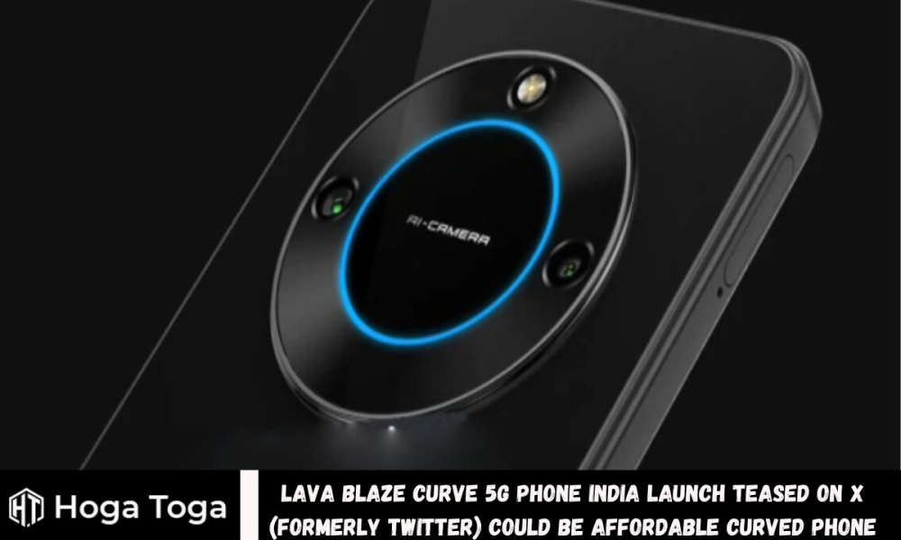 Lava Blaze Curve 5G Phone India