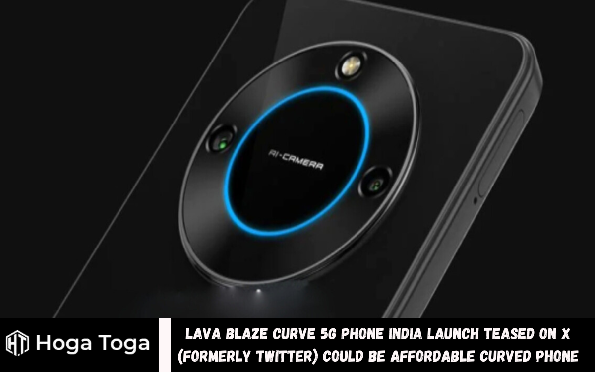 Lava Blaze Curve 5G Phone India